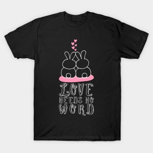 'Love Needs No Words' Autism Awareness Shirt T-Shirt